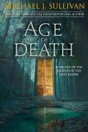 Cover of Age of Death (The Legends of the First Empire, #5)