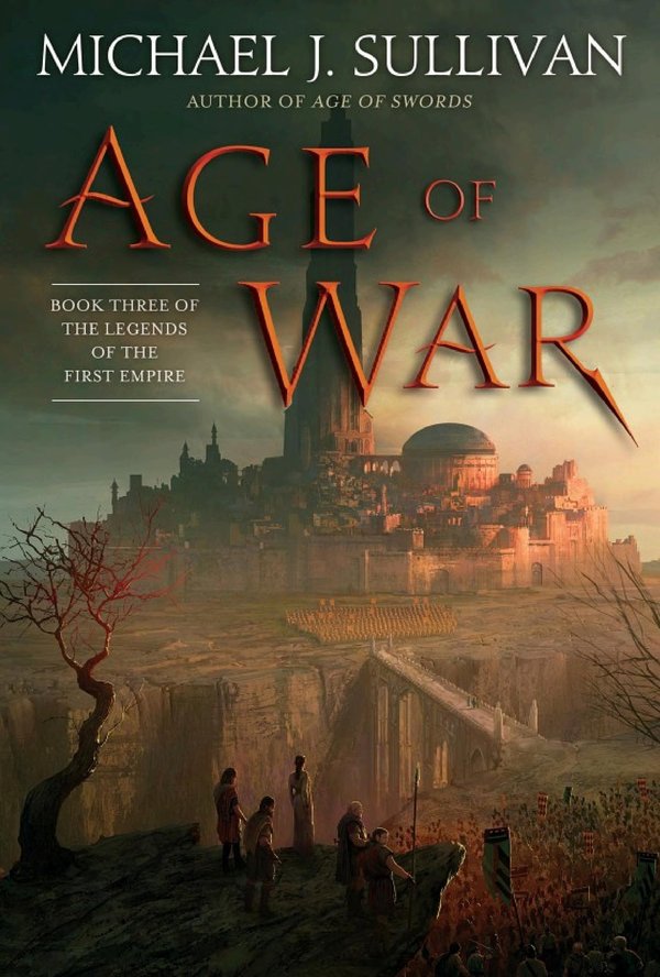 Cover of Age of War (The Legends of the First Empire, #3)