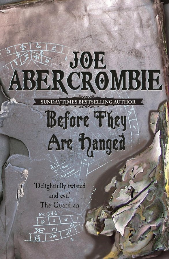 Cover of Before They Are Hanged (The First Law, #2)