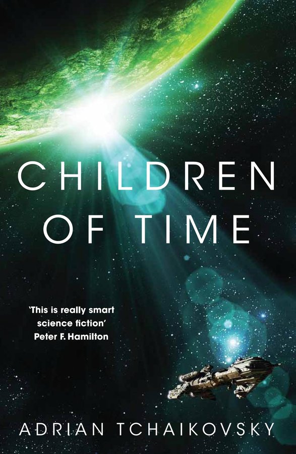 Cover of Children of Time (Children of Time, #1)