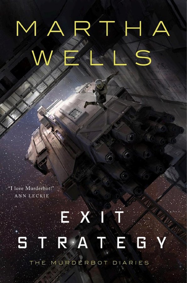 Cover of Exit Strategy (The Murderbot Diaries, #4)