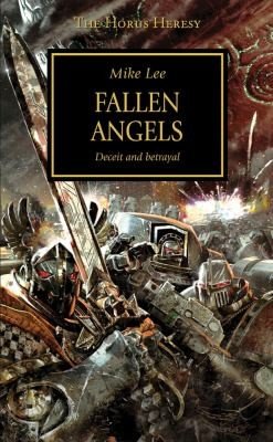Cover of Fallen Angels (The Horus Heresy, #11)