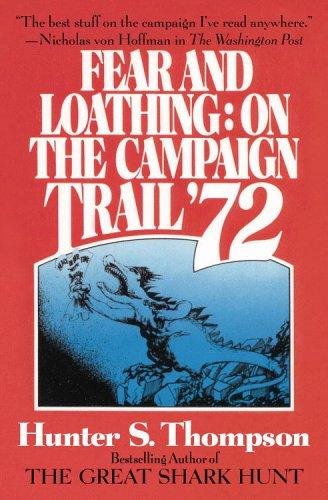 Cover of Fear and Loathing: On the Campaign Trail '72