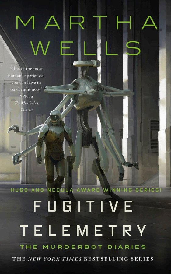 Cover of Fugitive Telemetry (The Murderbot Diaries, #6)