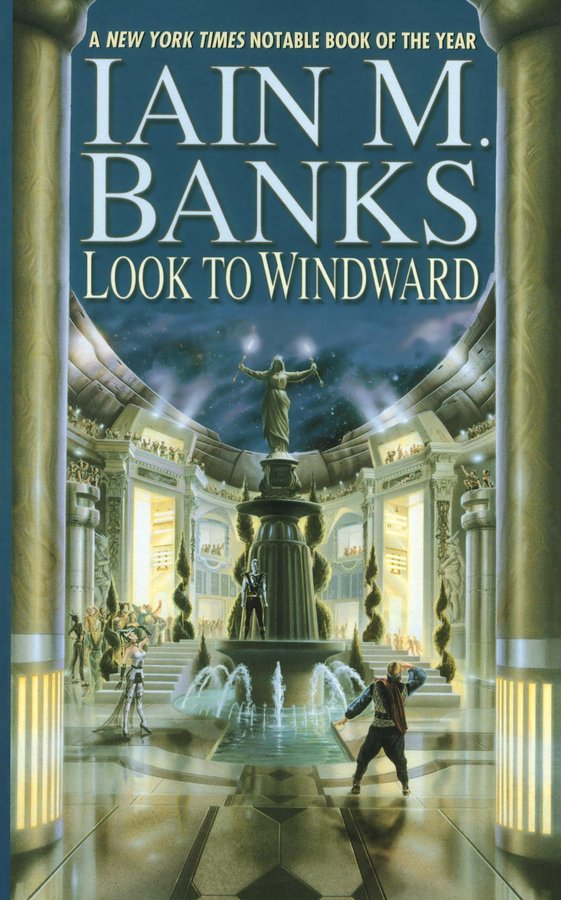 Cover of Look to Windward (Culture, #7)