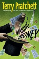 Cover of Making Money (Discworld, #36; Moist Von Lipwig, #2)