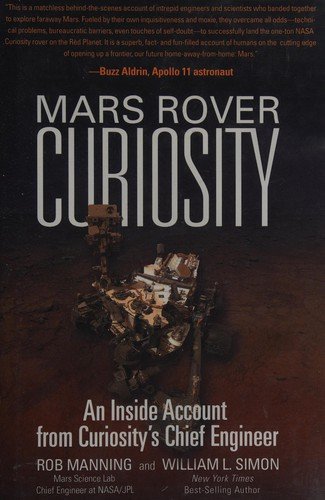 Cover of Mars Rover Curiosity: An Inside Account from Curiosity's Chief Engineer
