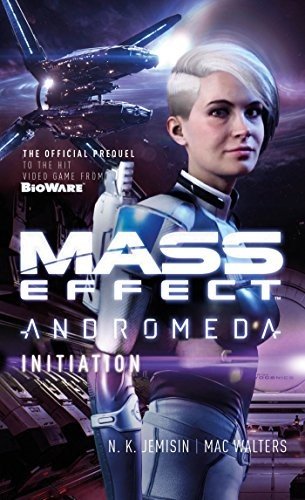Cover of Mass Effect: Initiation (Mass Effect: Andromeda, #2)