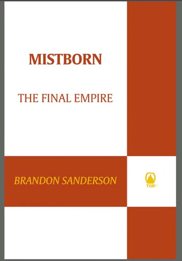 Cover of Mistborn: The Final Empire (Mistborn, #1)