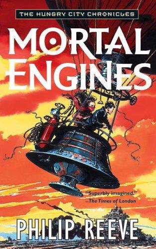 Cover of Mortal Engines (Mortal Engines, #1)