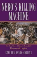 Cover of Nero's Killing Machine: The True Story of Rome's Remarkable 14th Legion