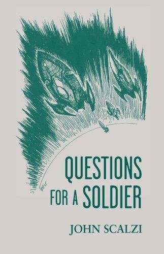 Cover of Questions for a Soldier (Old Man's War, #1.5)