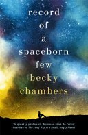 Cover of Record of a Spaceborn Few (Wayfarers, #3)