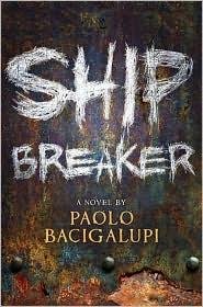 Cover of Ship Breaker (Ship Breaker, #1)