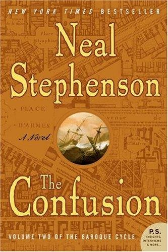 Cover of The Confusion (The Baroque Cycle, #2)