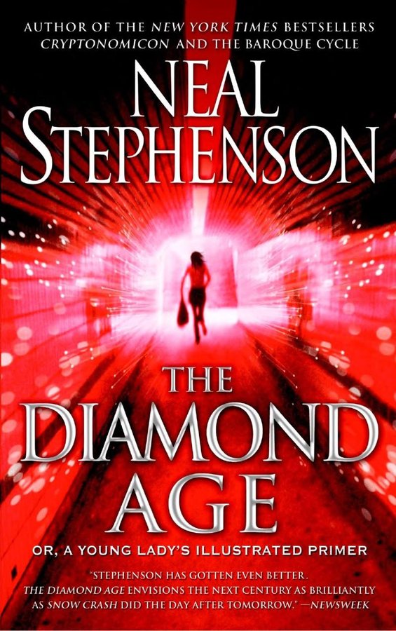 Cover of The Diamond Age: Or, a Young Lady's Illustrated Primer