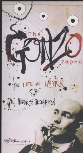 Cover of The Gonzo Tapes: The Life and Work of Dr. Hunter S. Thompson
