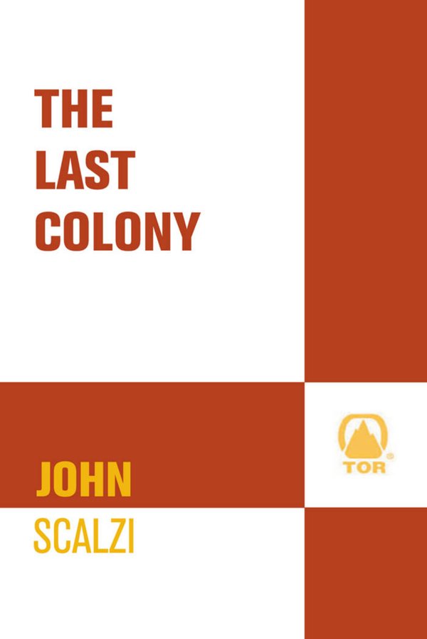 Cover of The Last Colony (Old Man's War, #3)