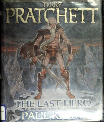 Cover of The Last Hero: A Discworld Fable (Discworld, #27)