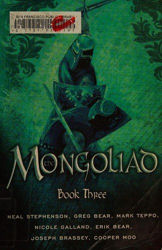 Cover of The Mongoliad: Book Three (Foreworld, #3)