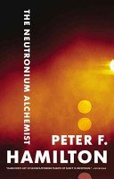 Cover of The Neutronium Alchemist (Night's Dawn, #2)