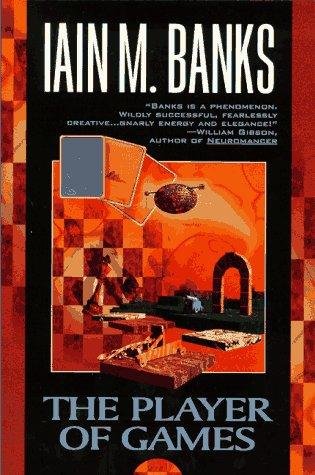 Cover of The Player of Games (Culture, #2)