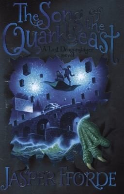 Cover of The Song of the Quarkbeast (The Last Dragonslayer, #2)