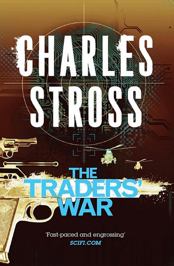 Cover of The Traders' War (The Merchant Princes, #3-4)