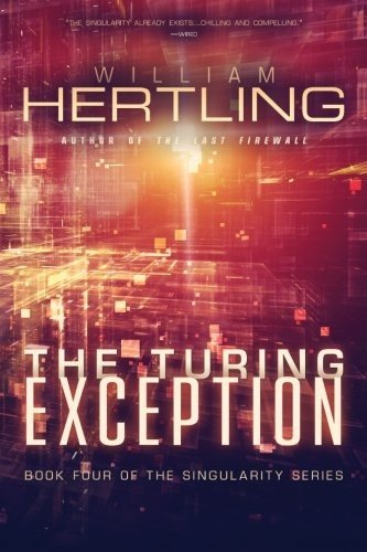Cover of The Turing Exception (Singularity, #4)