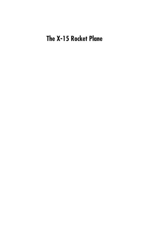 Cover of The X-15 Rocket Plane: Flying the First Wings into Space