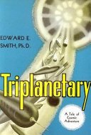 Cover of Triplanetary (Lensman, #1)