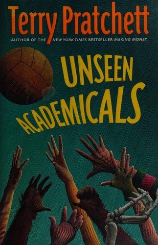 Cover of Unseen Academicals (Discworld, #37; Rincewind, #8)