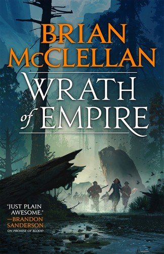 Cover of Wrath of Empire (Gods of Blood and Powder, #2)